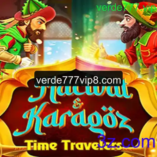 HacivatandKaragoz: Um Mergulho no Jogo com Verde777.vip